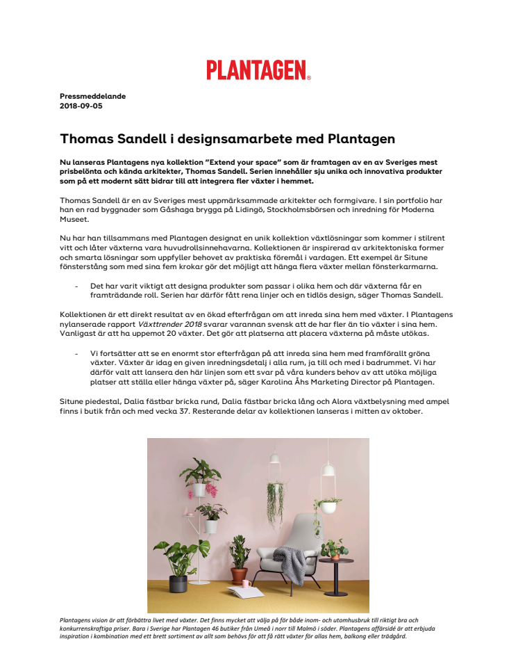 Thomas Sandell i designsamarbete med Plantagen