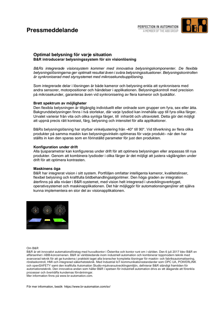 Optimal belysning för varje situation. B&R introducerar belysningssystem för sin visionlösning.