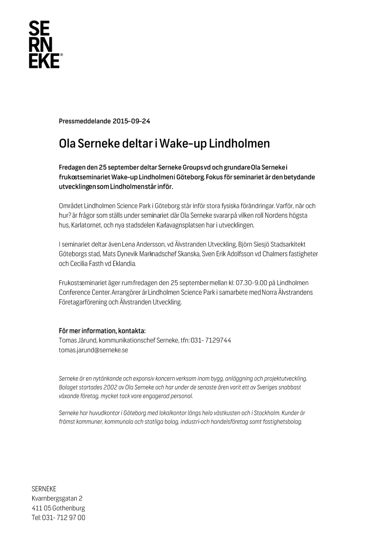 Ola Serneke deltar i Wake-up Lindholmen
