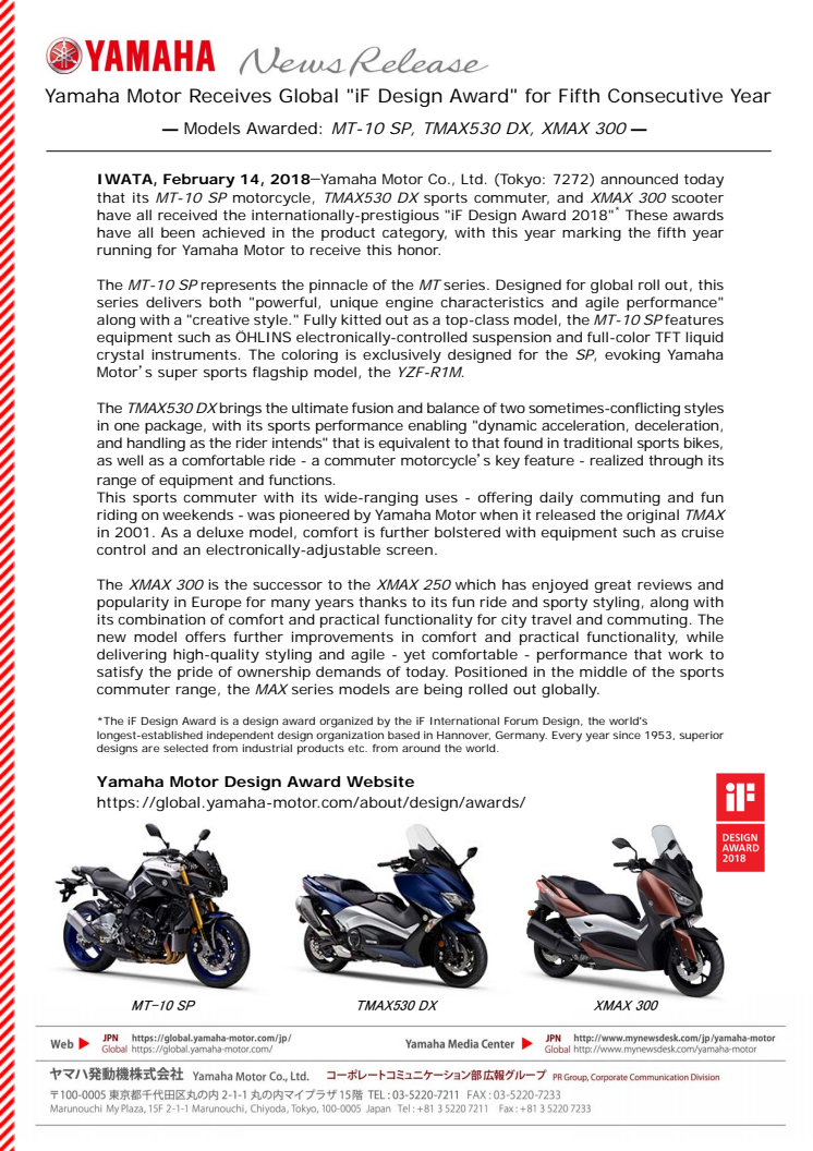 Yamaha Motor Receives Global "iF Design Award" for Fifth Consecutive Year — Models Awarded: MT-10 SP, TMAX530 DX, XMAX 300 —