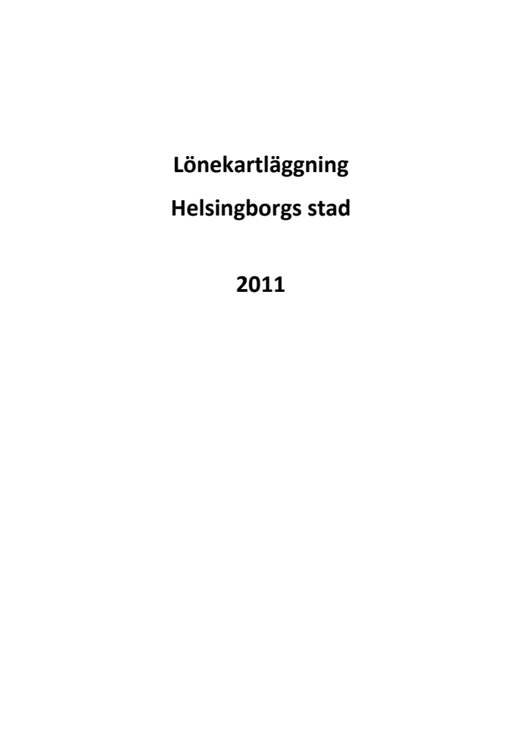 Helsingborgs stads lönekartläggning 2011, rapport