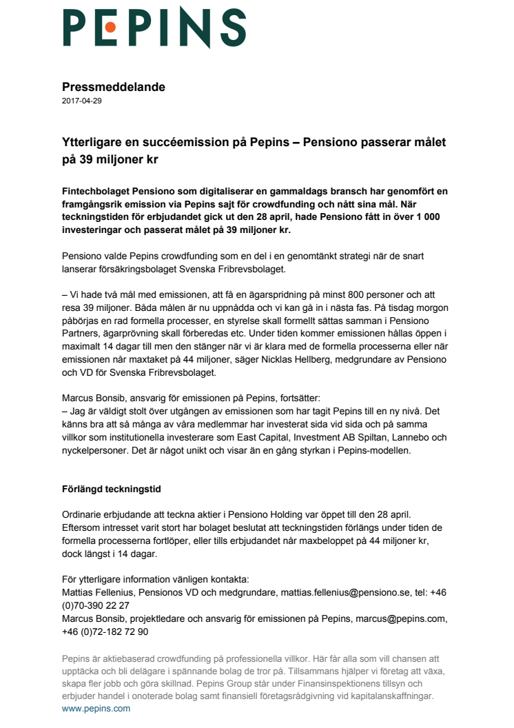 Ytterligare en succéemission på Pepins – Pensiono passerar målet på 39 miljoner kr