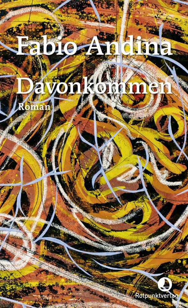 Davonkommen - Fabio Andina