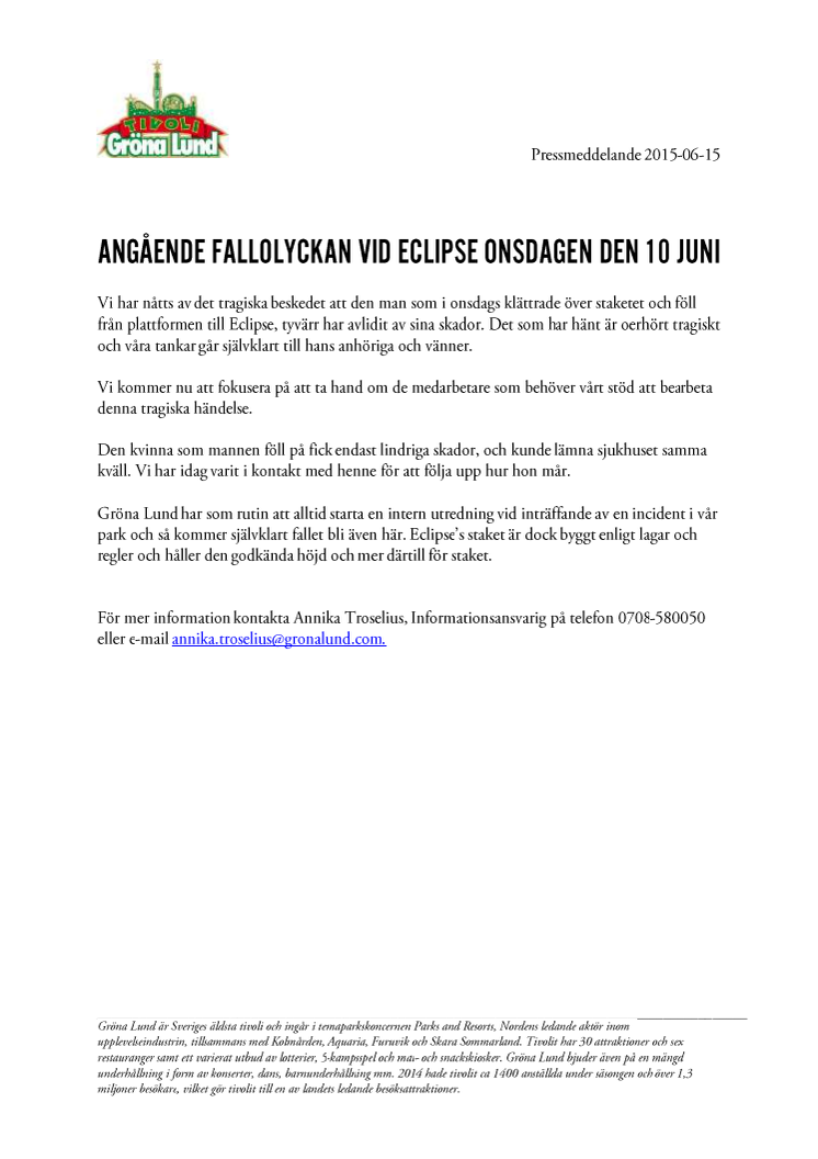 Angående fallolyckan vid Eclipse onsdagen den 10 juni