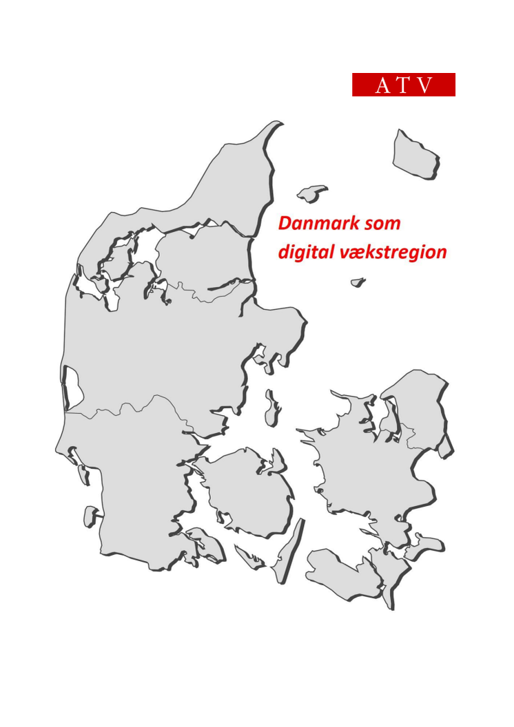 Danmark som digital vækstregion