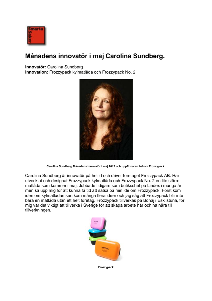 Månadens innovatör i maj 2012, Carolina Carolina Sundberg, Frozzypack.