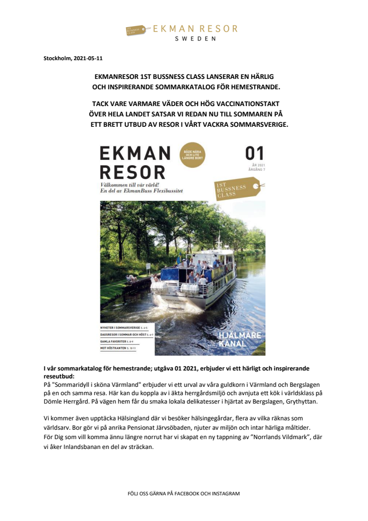 Stockholm 2021-05-11. EkmanResor 1st Bussness Class bjuder på en härlig och inspirerande Sommar 2021 Hemester Resemeny.pdf