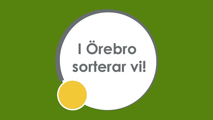 I Örebro sorterar vi - press