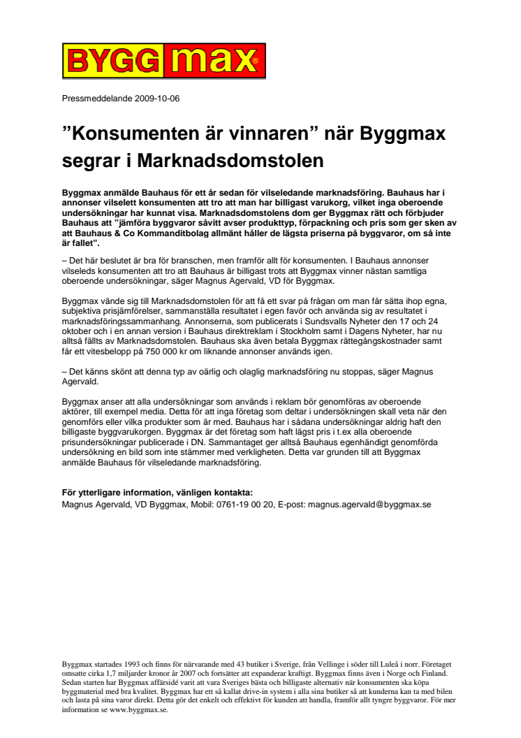 Konsumenten är vinnaren när Byggmax segrar i Marknadsdomstolen