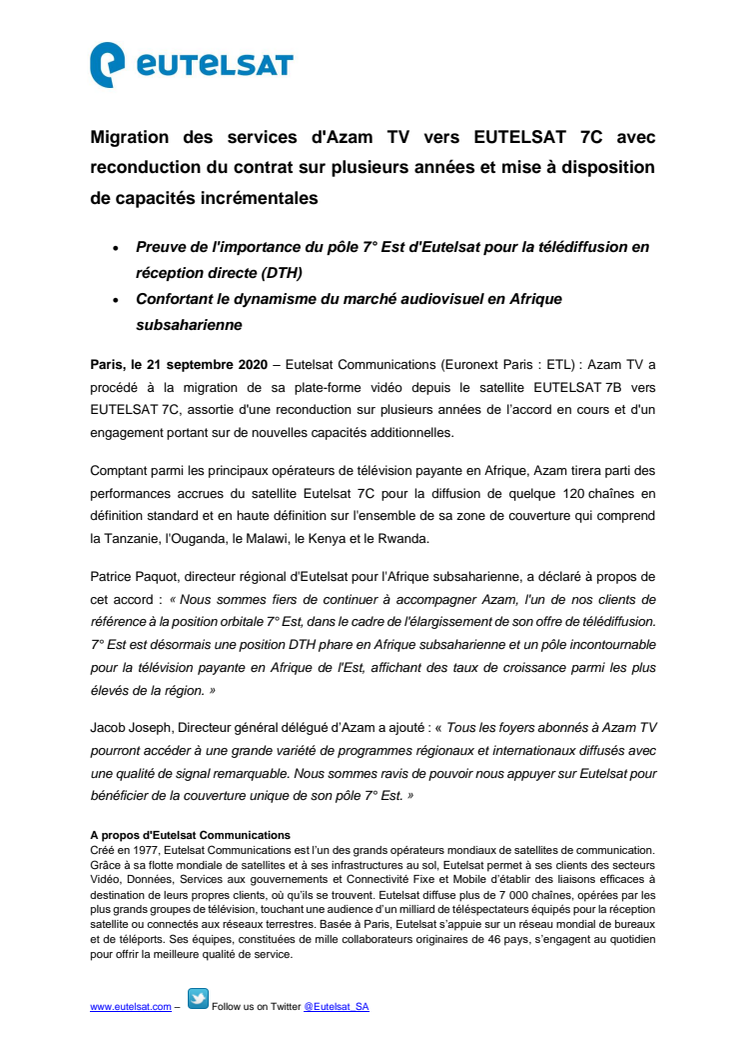 ​Migration des services d'Azam TV vers EUTELSAT 7C avec reconduction du contrat sur plusieurs années et mise à disposition de capacités incrémentales