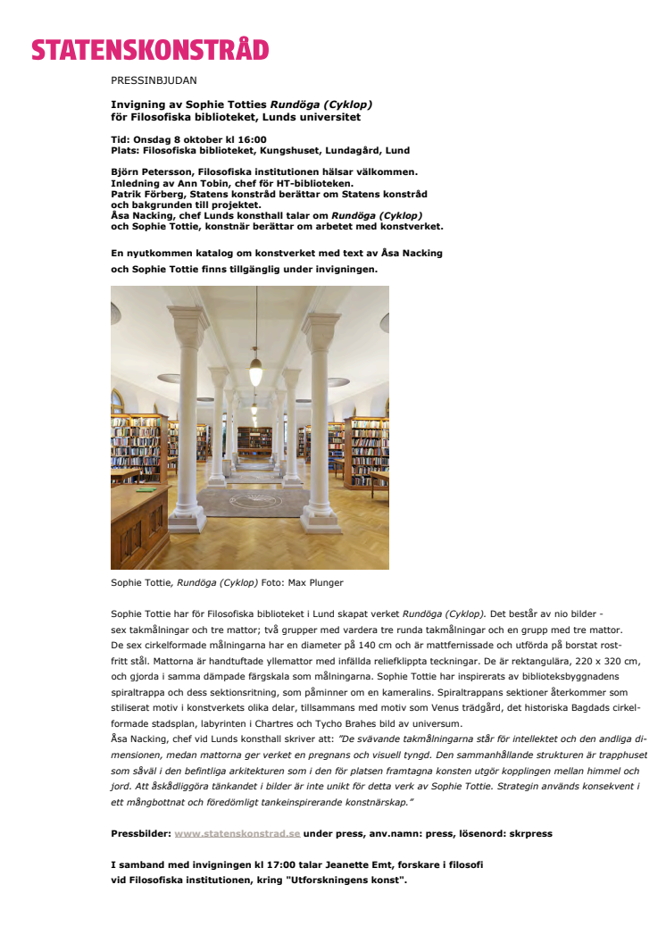PRESSINBJUDAN: Invigning av Sophie Totties Rundöga (Cyklop) för Filosofiska biblioteket, Lunds universitet
