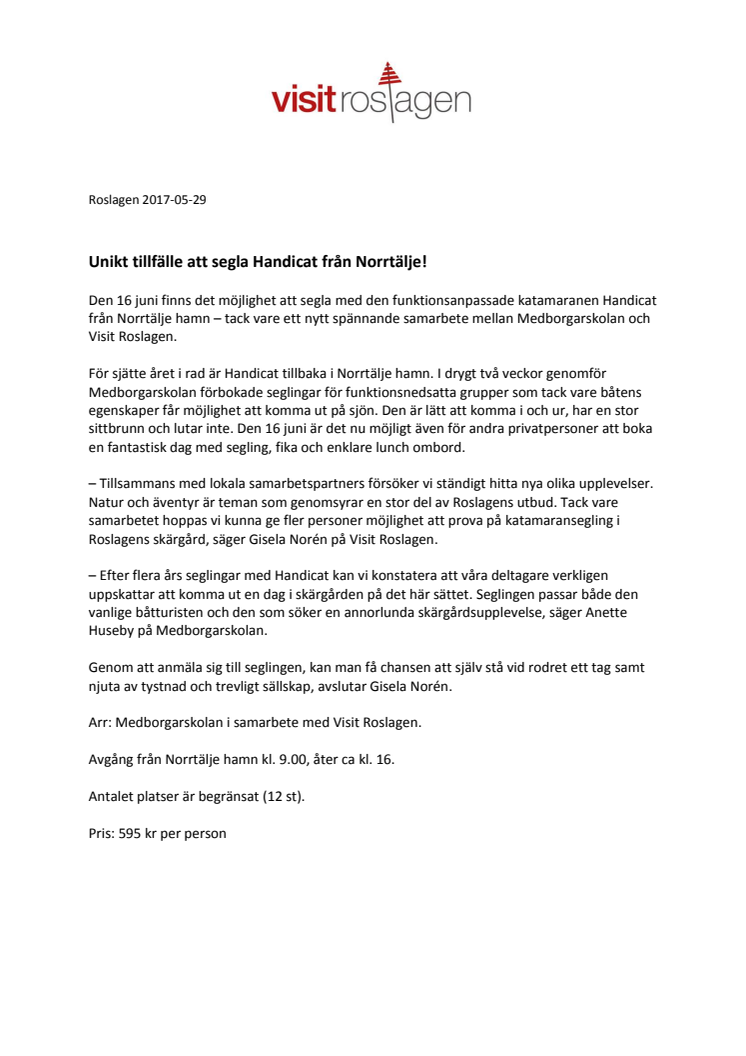 Unikt tillfälle att segla Handicat från Norrtälje!