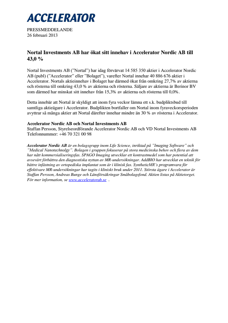 Nortal Investments AB har ökat sitt innehav i Accelerator Nordic AB till 43,0 %