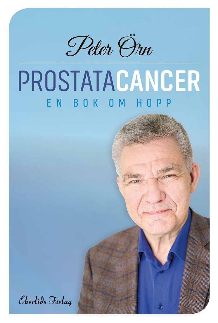 Omslag till boken Prostatacancer - en bok om hopp av Peter Örn