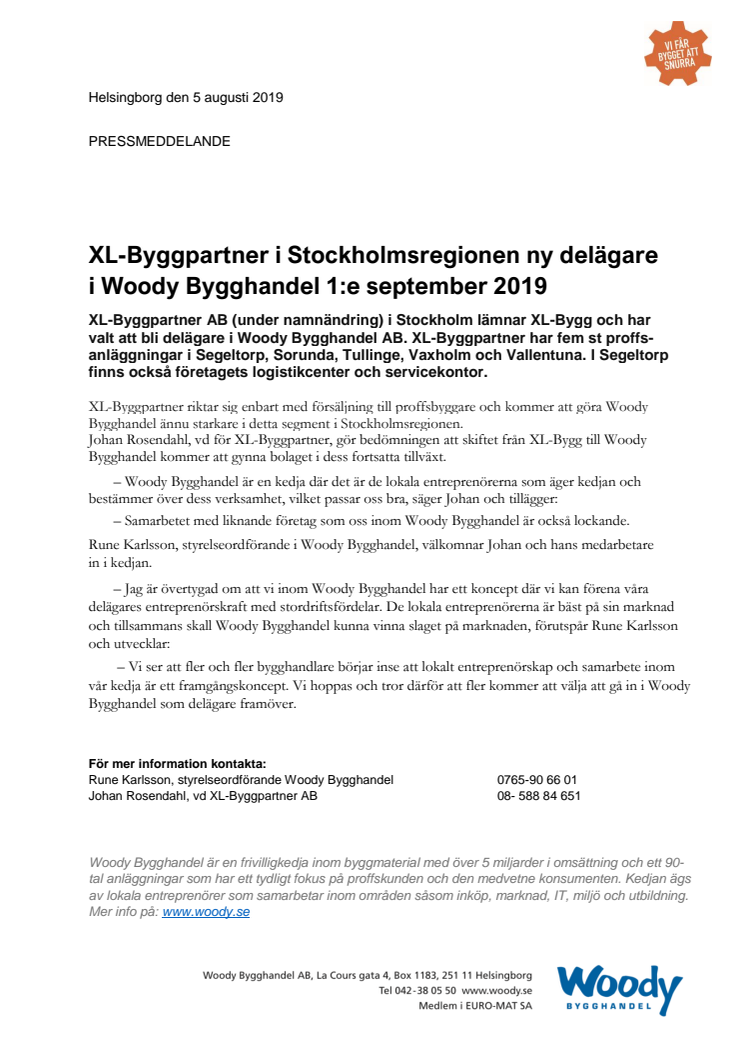 XL-Byggpartner ny delägare  i Woody-kedjan från 1:e september 2019