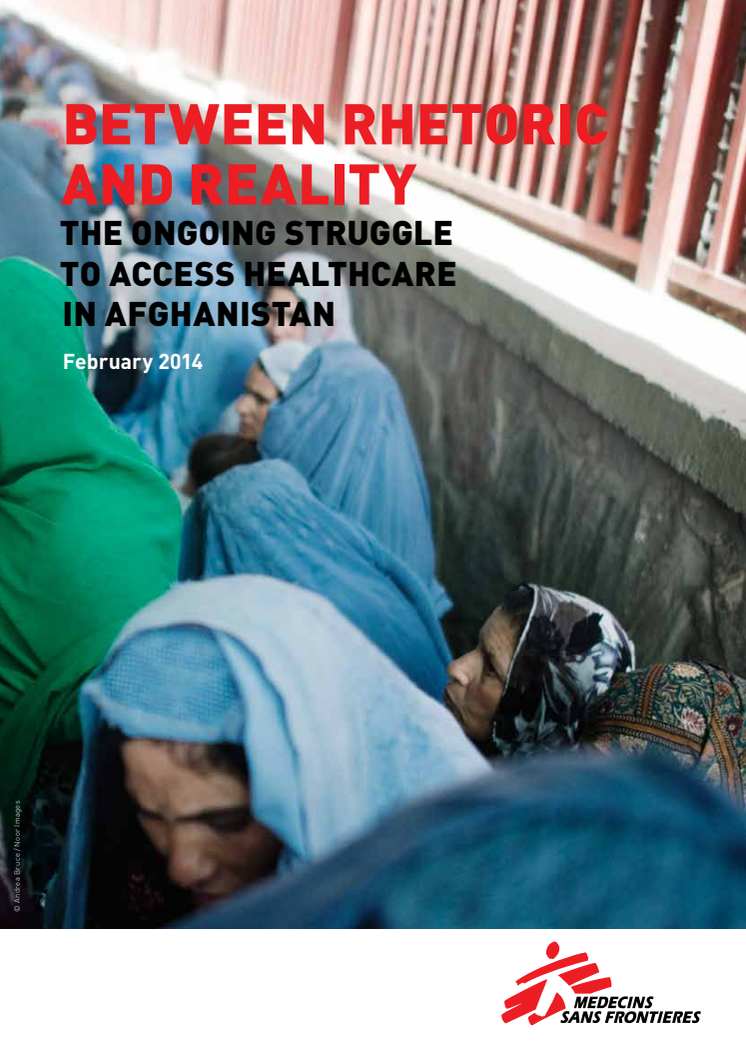 Report: Between Rethoric and Reality - The Ongoing Struggle to Access Healthcare in Afghanistan