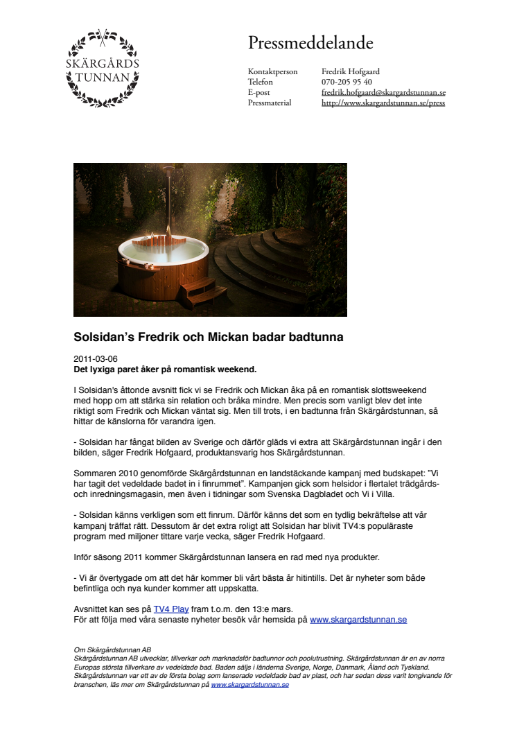 TV4 Solsidan’s Fredrik och Mickan badar badtunna
