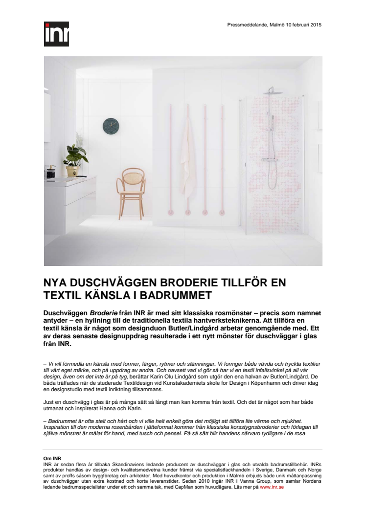 Nya duschväggen Broderie tillför en textil känsla i badrummet