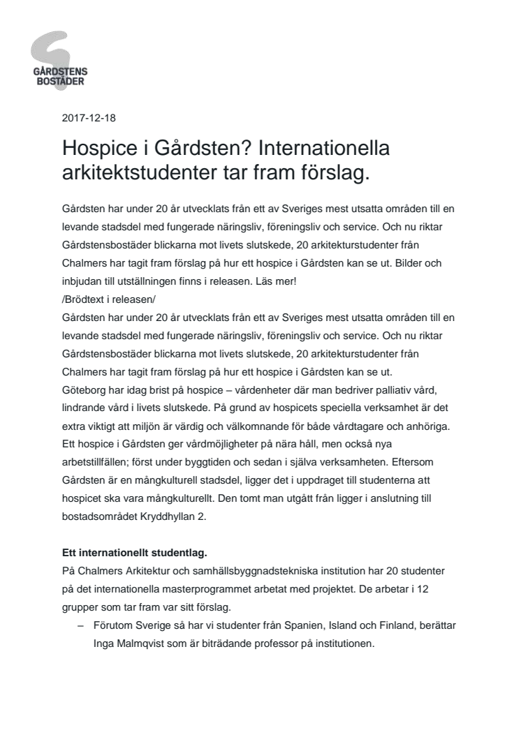 Hospice i Gårdsten? Internationella arkitektstudenter tar fram förslag.