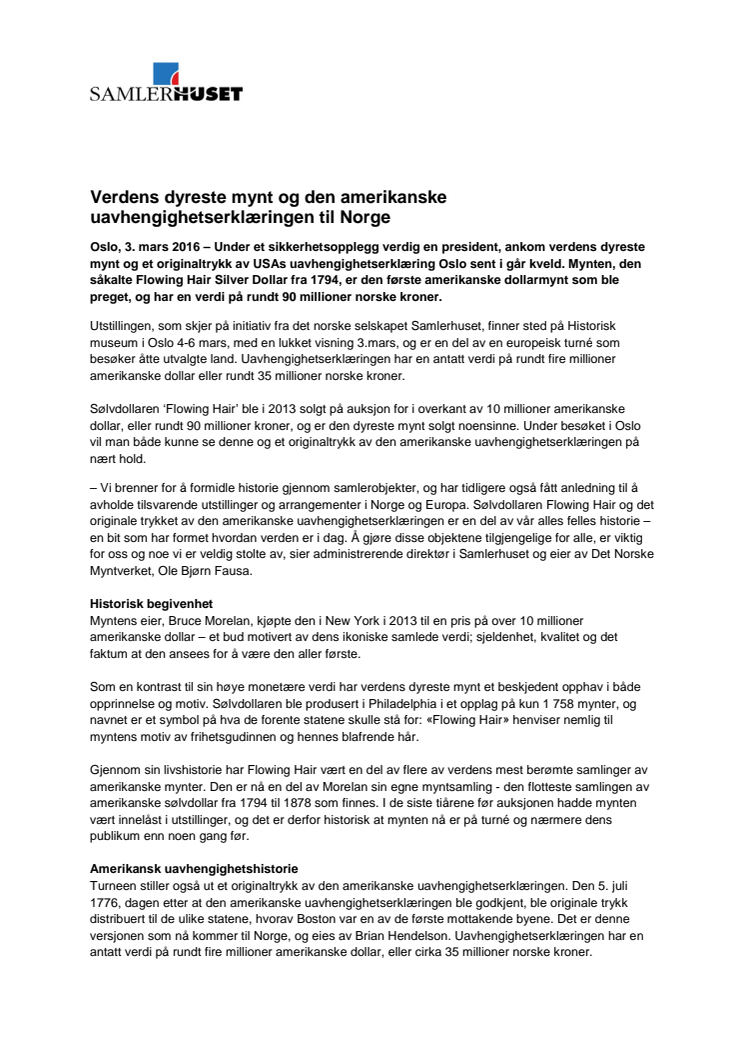 Verdens dyreste mynt og den amerikanske uavhengighetserklæringen til Norge
