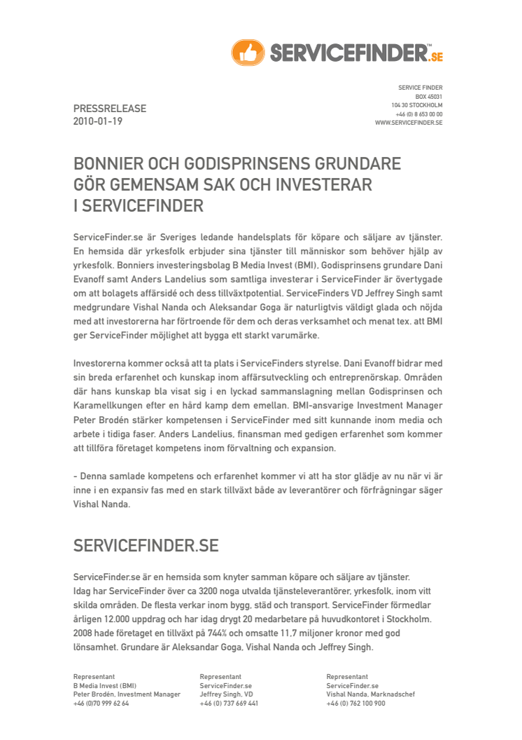 BONNIER OCH GODISPRINSENS GRUNDARE  GÖR GEMENSAM SAK OCH INVESTERAR  I SERVICEFINDER