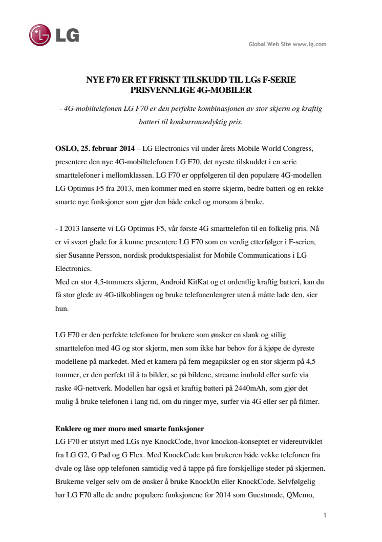 NYE F70 ER ET FRISKT TILSKUDD TIL LGs F-SERIE PRISVENNLIGE 4G-MOBILER