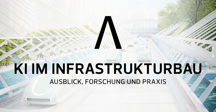 KI im Infrastrukturbau