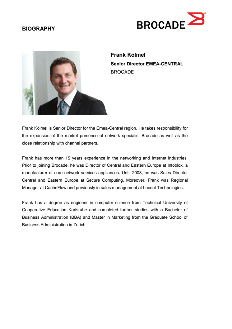 Frank Kolmel Biography, Senior Director EMEA- Central, Brocade