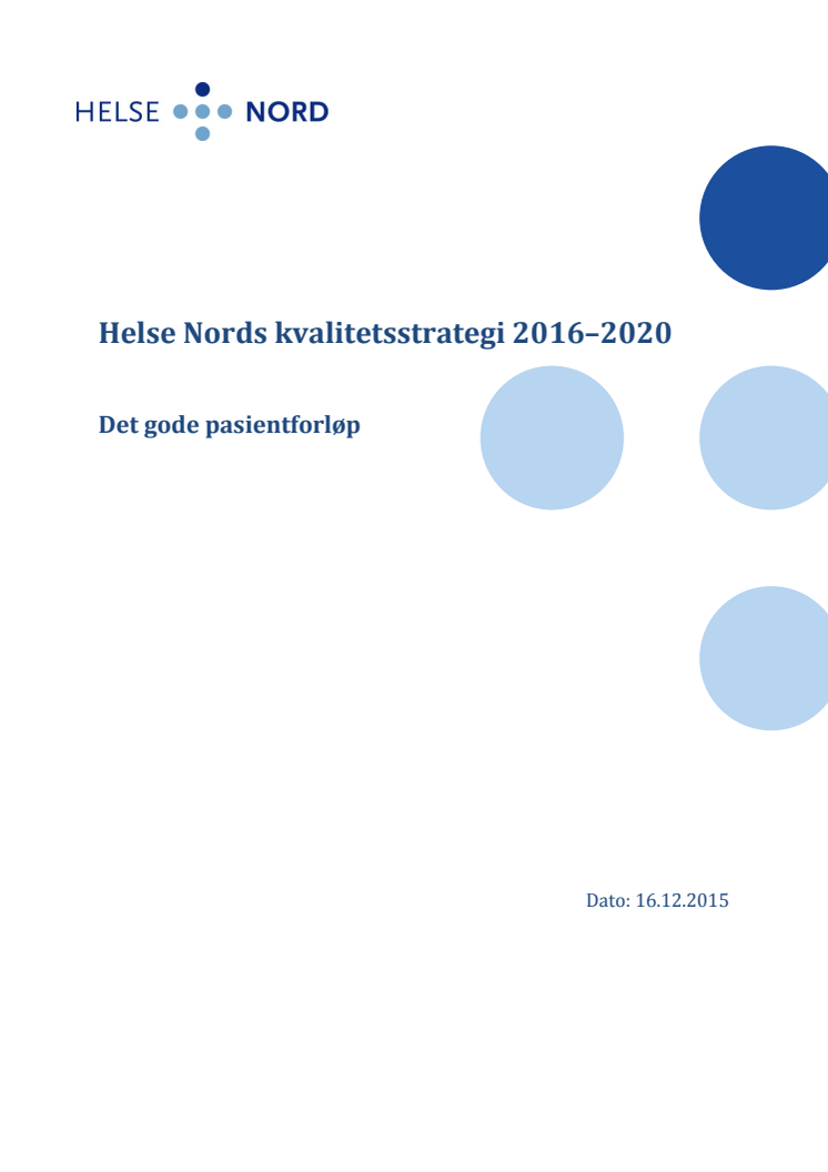 Kvalitetsstrategi Helse Nord 2016 - 2020