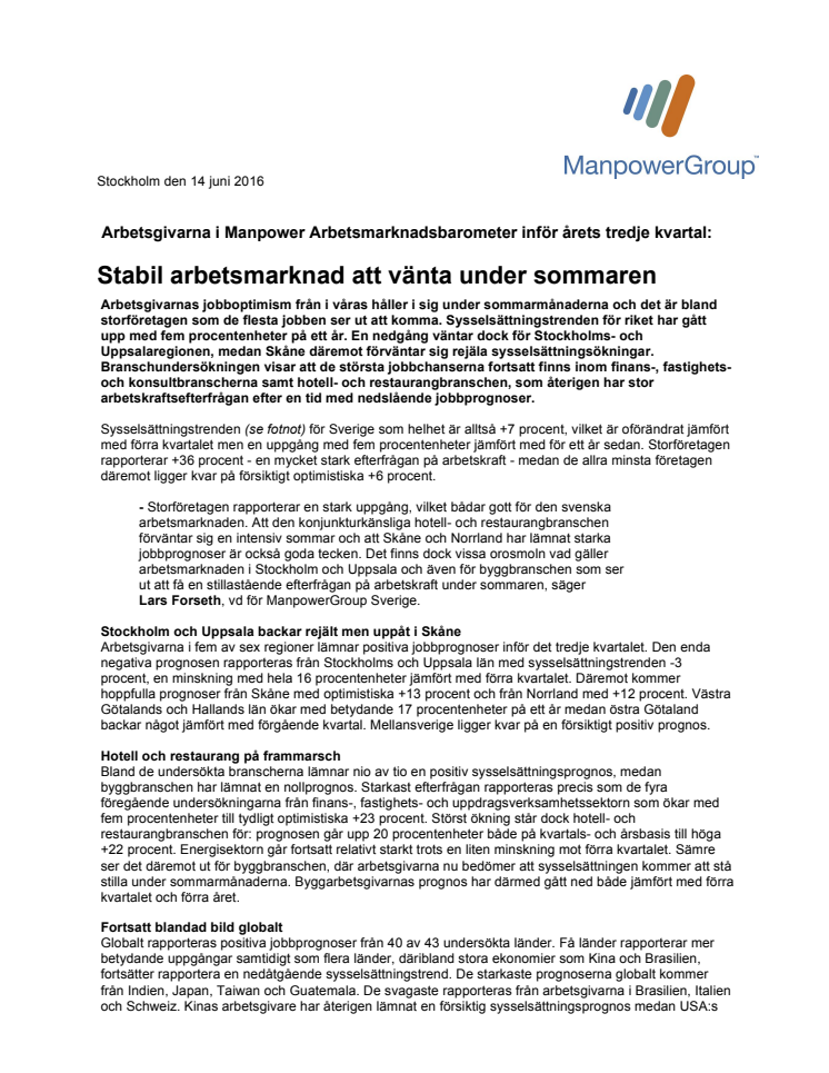 Stabil arbetsmarknad att vänta under sommaren
