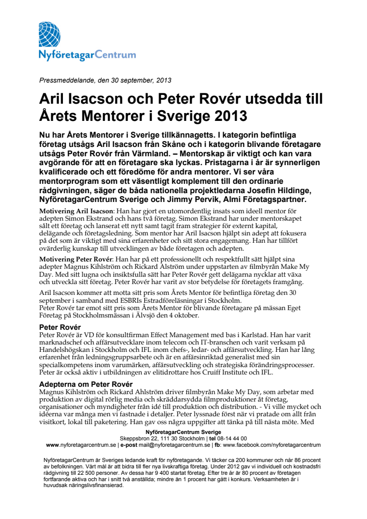 Aril Isacson och Peter Rovér utsedda till Årets Mentorer i Sverige 2013!
