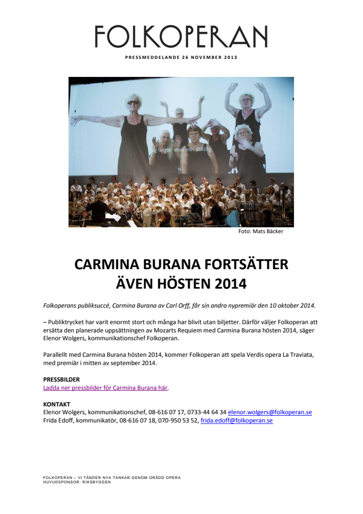 Carmina Burana fortsätter även hösten 2014