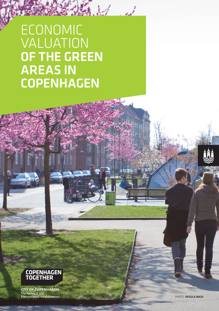 "Økonomisk værdisætning af Københavns grønne områder” 