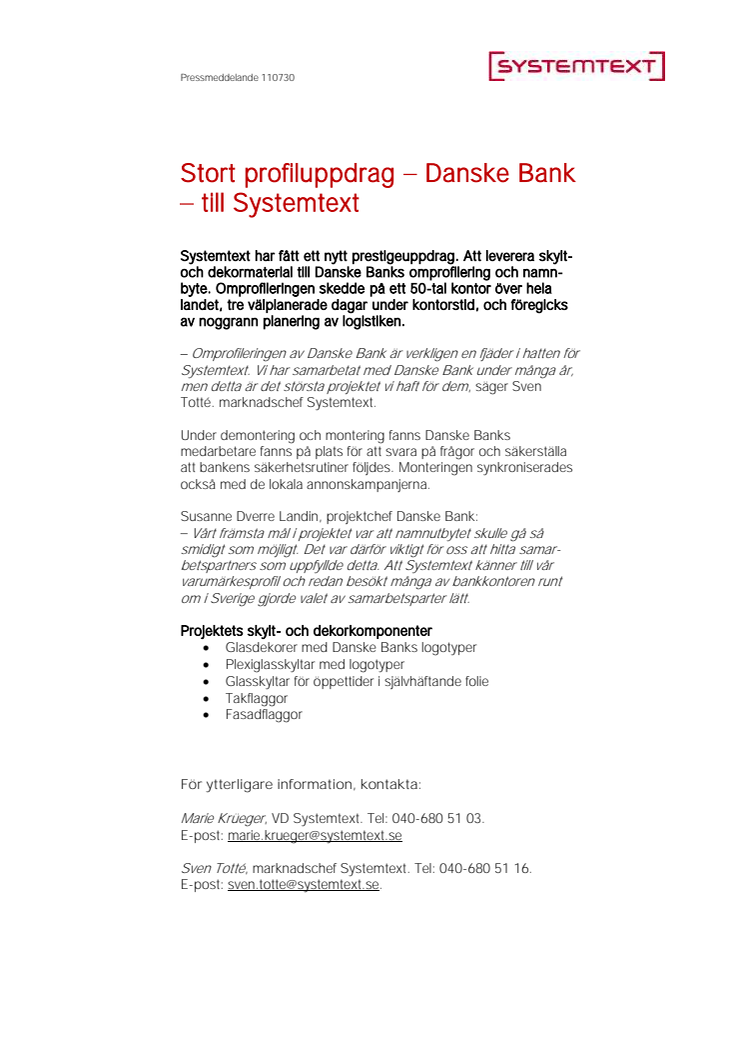 Stort profiluppdrag – Danske Bank – till Systemtext