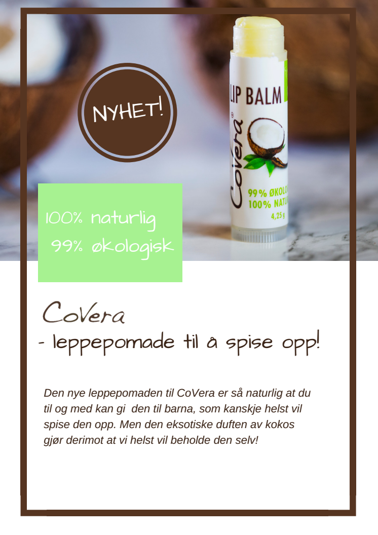 Covera Lipbalm - leppepomade til å spise opp!