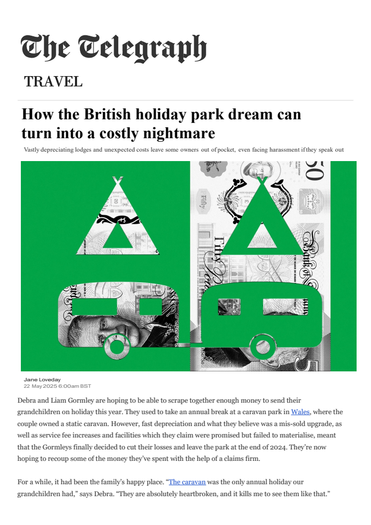 Telegraph article 22/5/2025:  How the British holiday park dream can turn into a costly nightmare