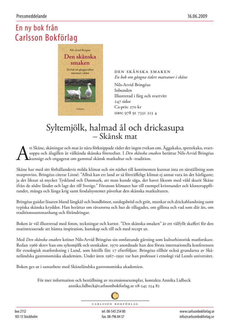 Syltemjölk, halmad ål och drickasupa – Skånes mat