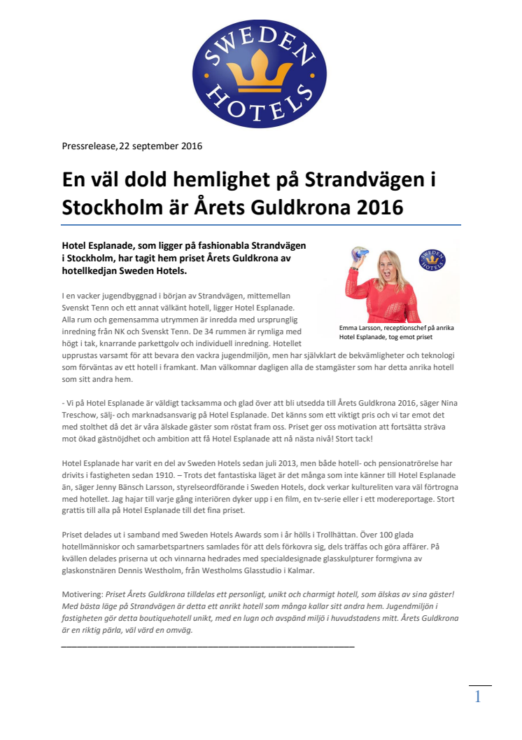 En väl dold hemlighet på Strandvägen i Stockholm är Årets Guldkrona 2016