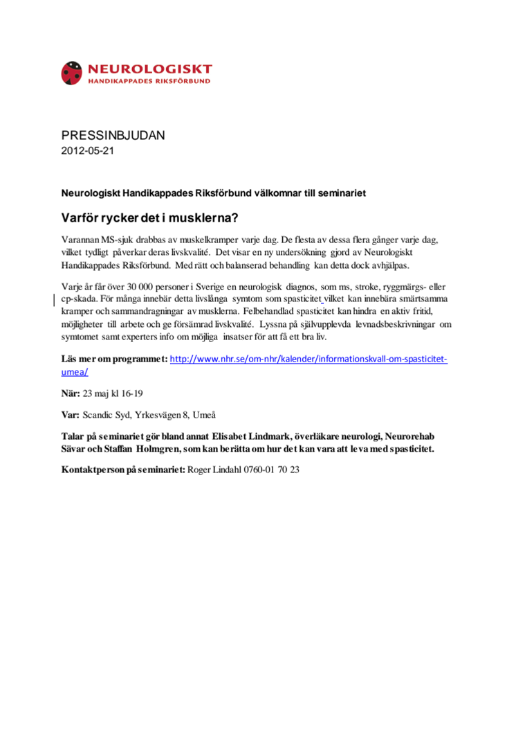 Varför rycker det i musklerna? - Neurologiskt Handikappades Riksförbund välkomnar till seminariet.