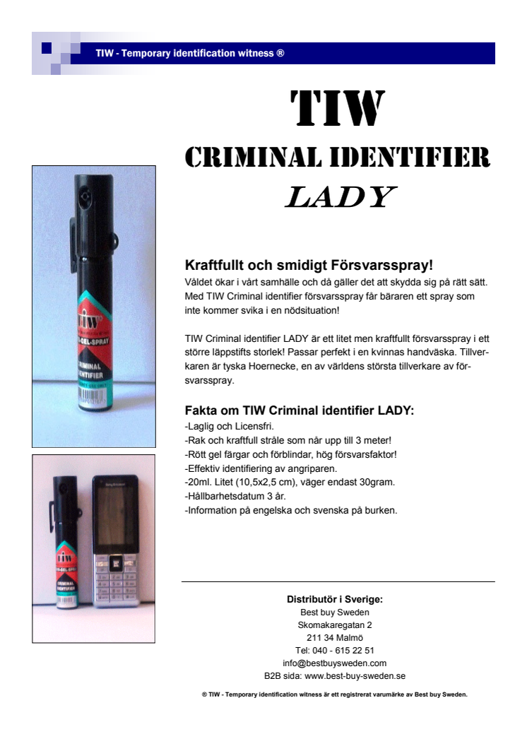 TIW Criminal identifier LADY