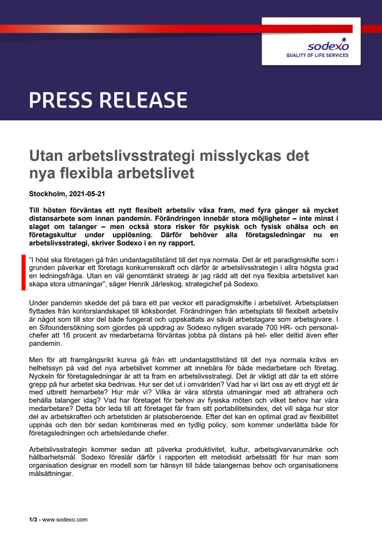 Utan arbetslivsstrategi misslyckas det nya flexibla arbetslivet