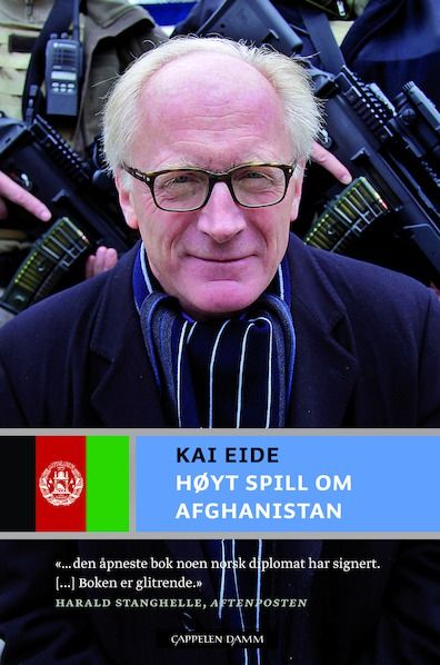 Omslag Høyt spill om Afghanistan av Kai Eide