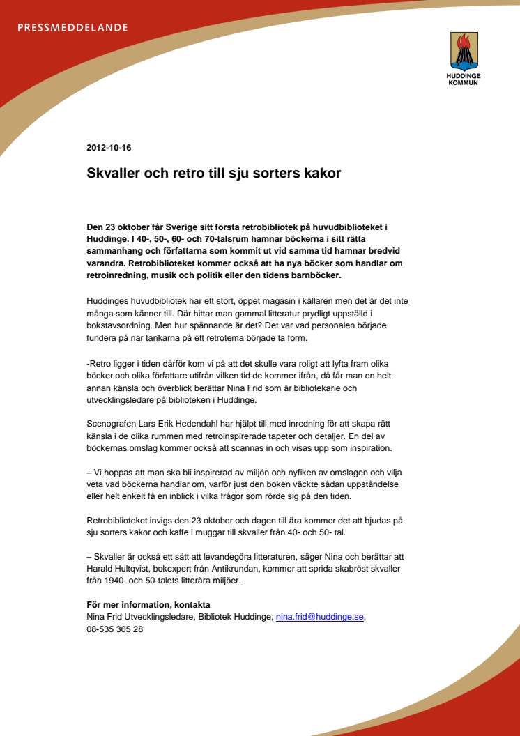 Skvaller och retro till sju sorters kakor