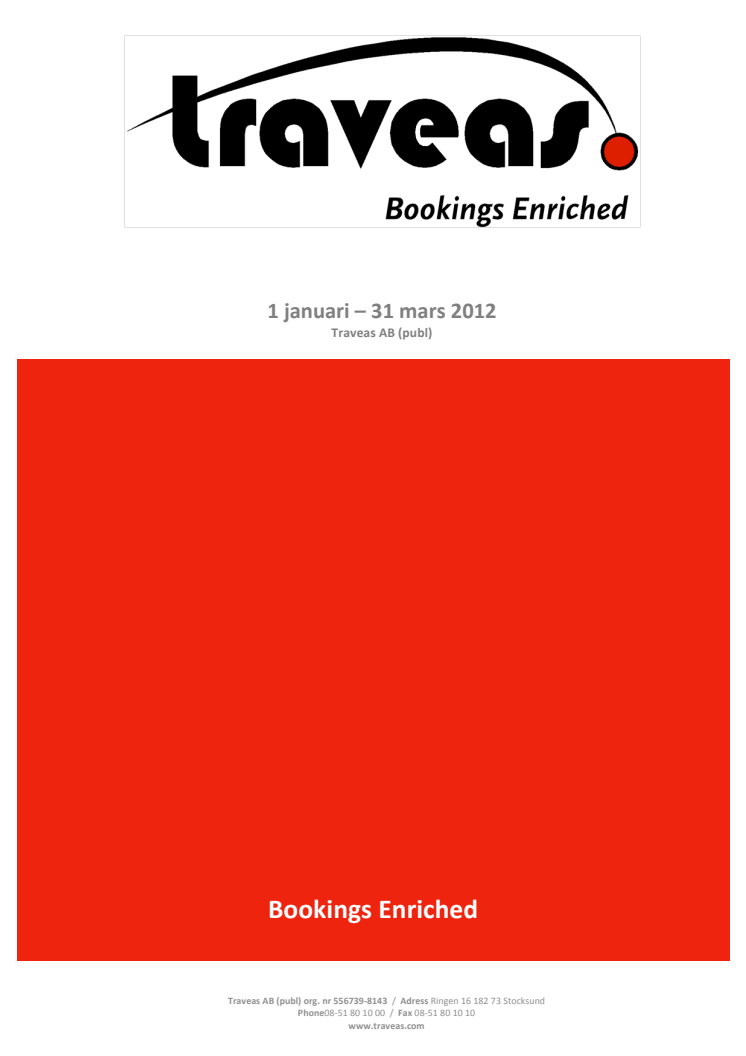 Traveas: Delårsrapport januari till mars 2012