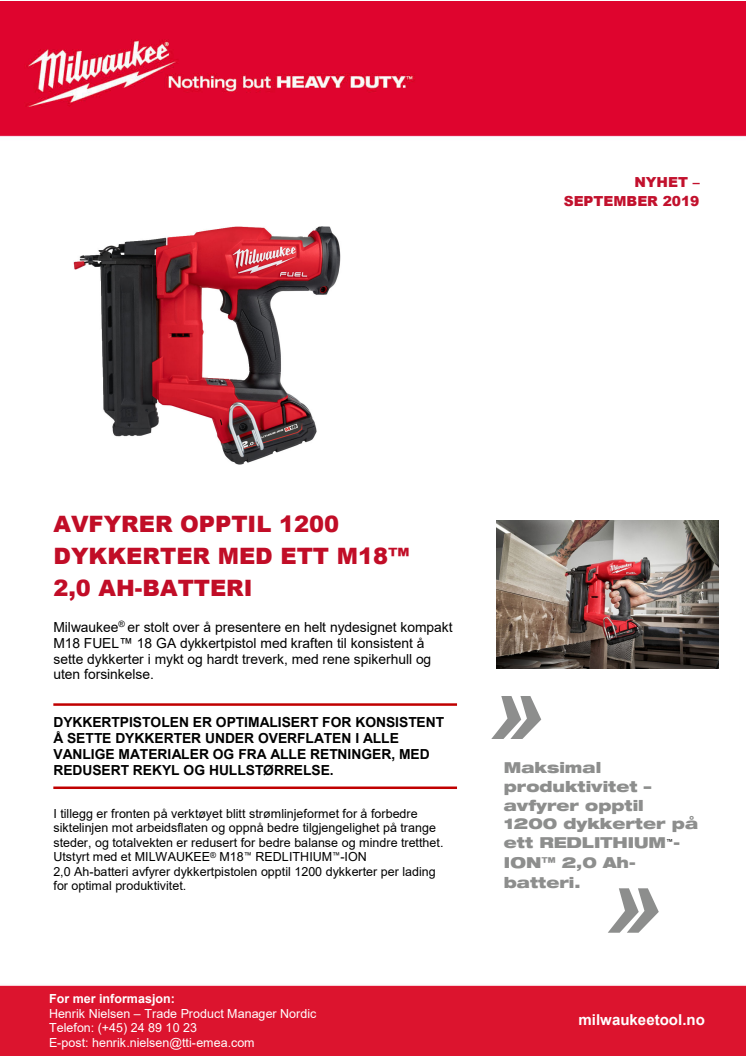 AVFYRER OPPTIL 1200 DYKKERTER MED ETT M18™ 2,0 AH-BATTERI