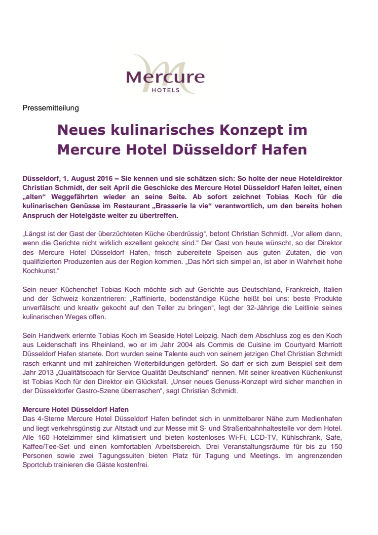 ​Neues kulinarisches Konzept im Mercure Hotel Düsseldorf Hafen