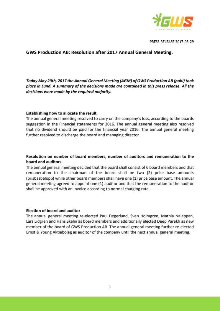  GWS Production AB: Resolution after 2017 Annual General Meeting 