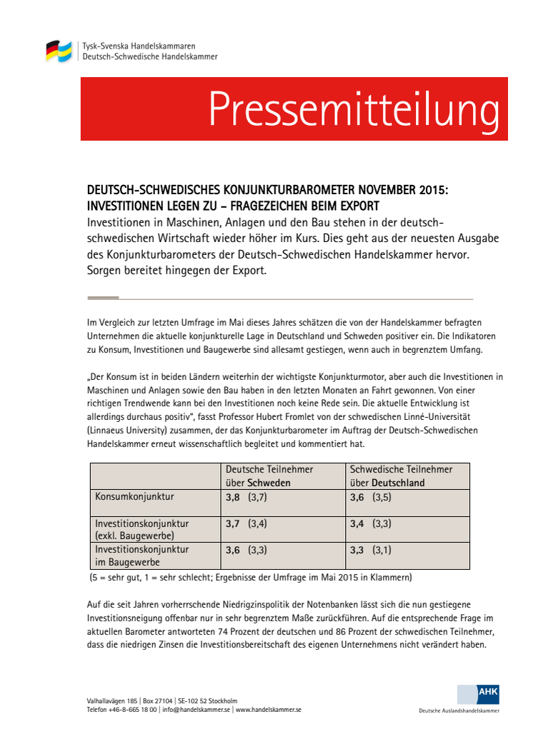 Deutsch-Schwedisches Konjunkturbarometer November 2015: Investitionen legen zu – Fragezeichen beim Export