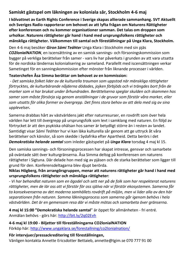 Samiskt gästspel om läkningen av koloniala sår, Stockholm 4-6 maj. Idag kl 15:00 samtal med Åsa Simma, Unga Klara - fri entré.