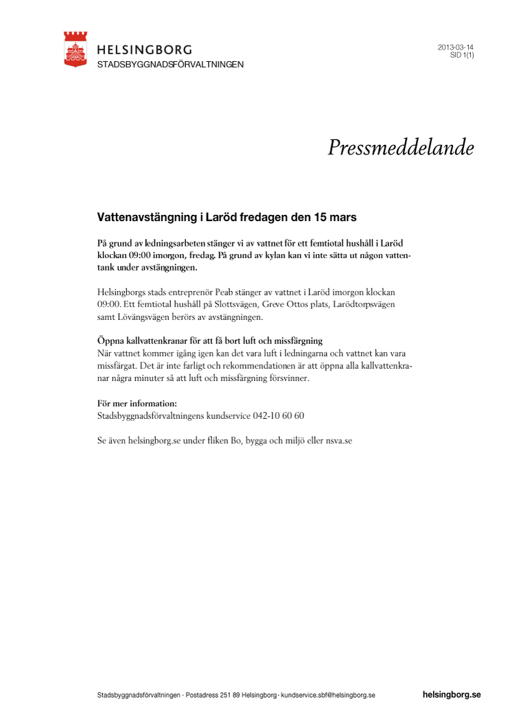 Vattenavstängning i Laröd fredagen den 15 mars